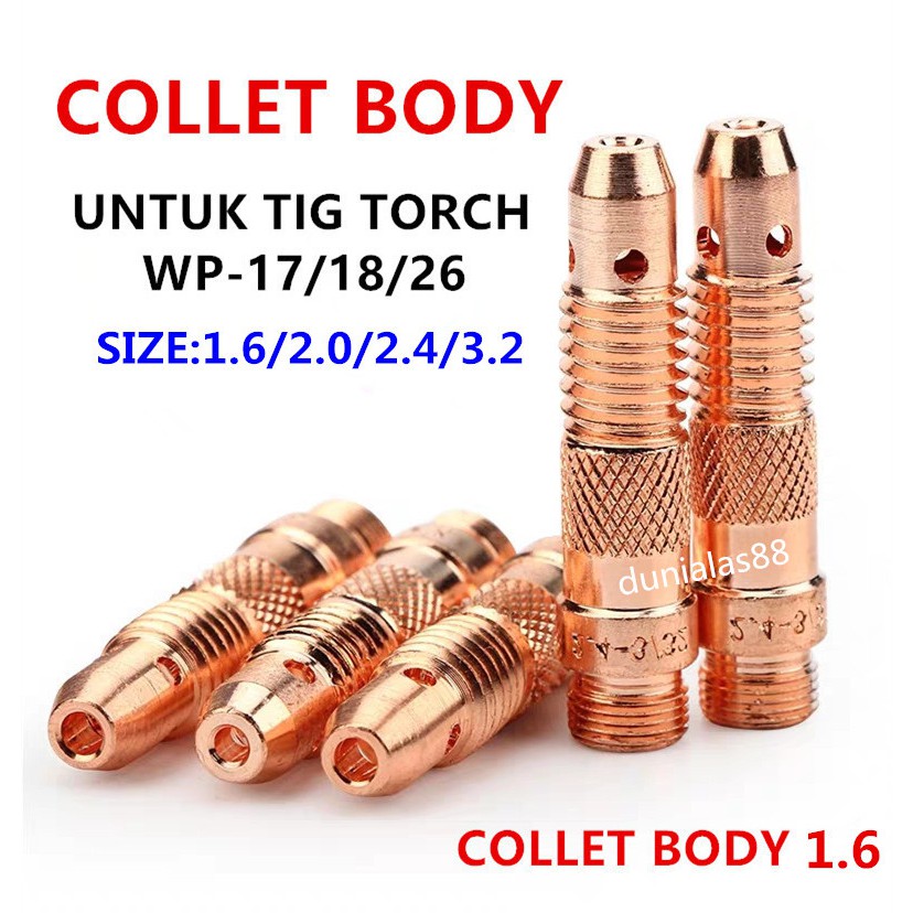 Collet Body 1 6mm Tig Argon Alat Las Utk Torch Wp17 18 26 Collet Body 1 6mm Tig Argon Alat Las Utk Torch Wp17 18 26