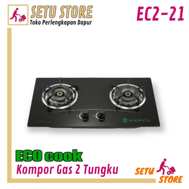 EcoCook ec2-21 Kompor Tanam Kaca 2 Tungku Gas LPG ECO Cook Kompor Kaca Tempered Glass Anti Gores