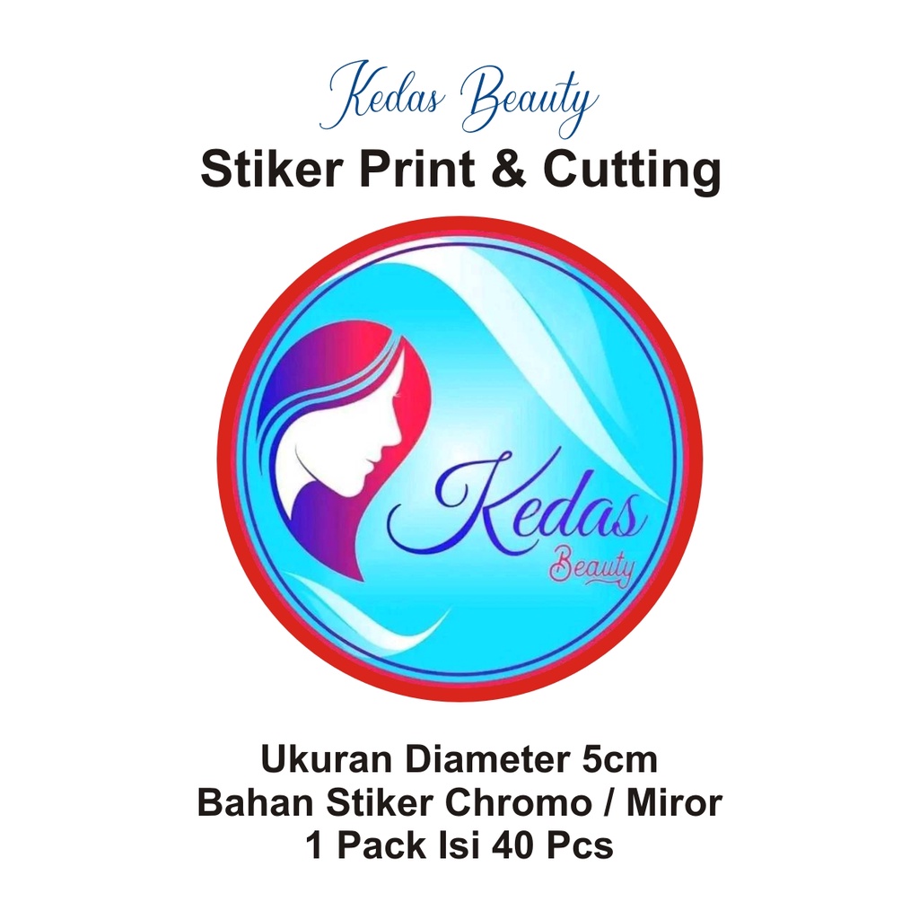

Stiker Kedas Beauty Label Print Cutting