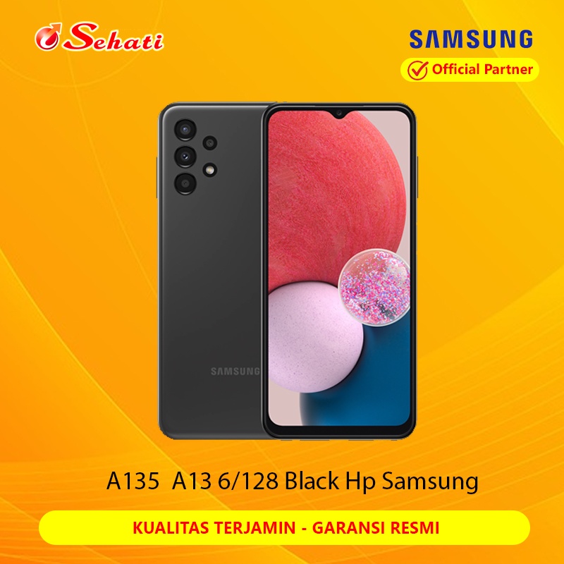 Samsung Galaxy A13 LTE A135 A13 [6/128] Hp Samsung Quad Camera 50MP Octa-Core Processor Garansi Resm
