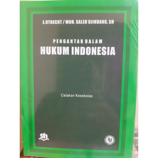 PENGANTAR DALAM HUKUM INDONESIA By.E.utrecht