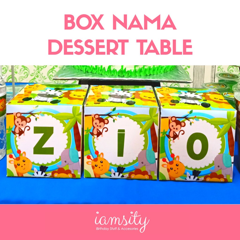 Box Nama Dessert Table Ulang Tahun