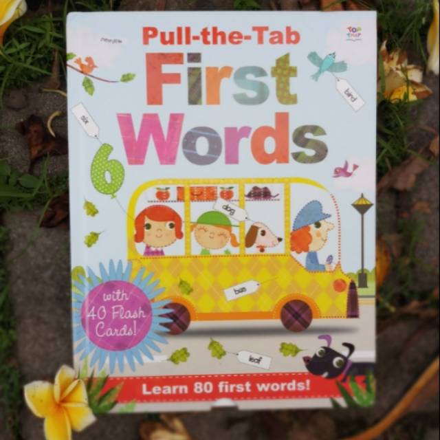 Pull the tab First Words