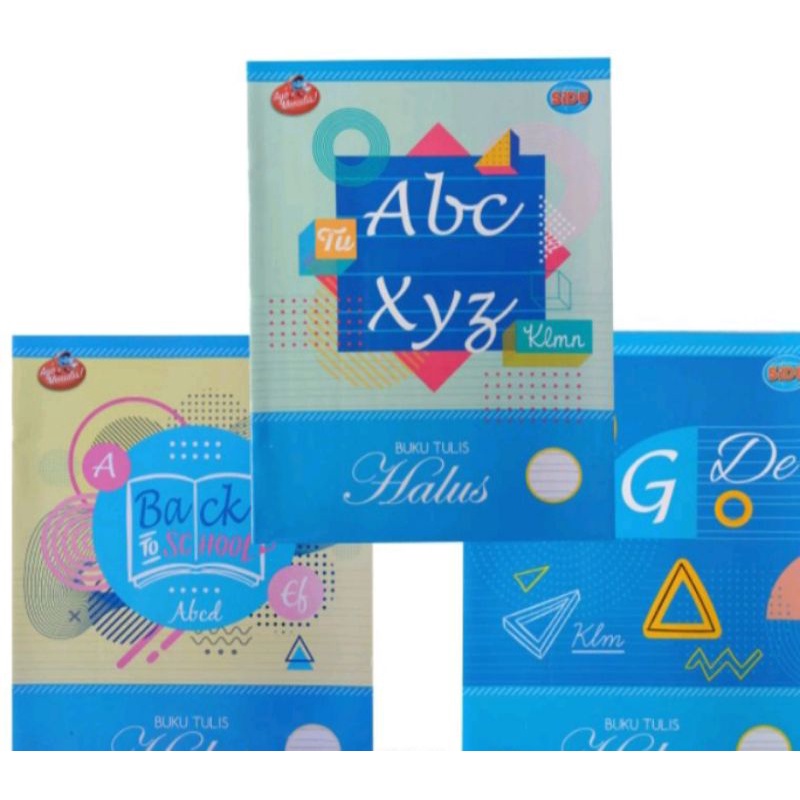 

Buku tegak bersambung/Buku halus kasar/Buku garis tiga.