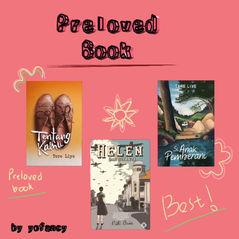 Preloved Book Tentang Kamu, Si Anak Pemberani Tere liye, Helen dan Sukanta Pidi Baiq