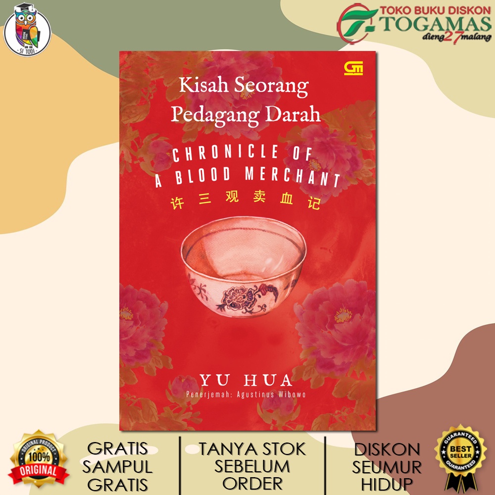 KISAH SEORANG PEDAGANG DARAH (CHRONICLE OF A BLOOD MERCHANT) KARYA YU HUA