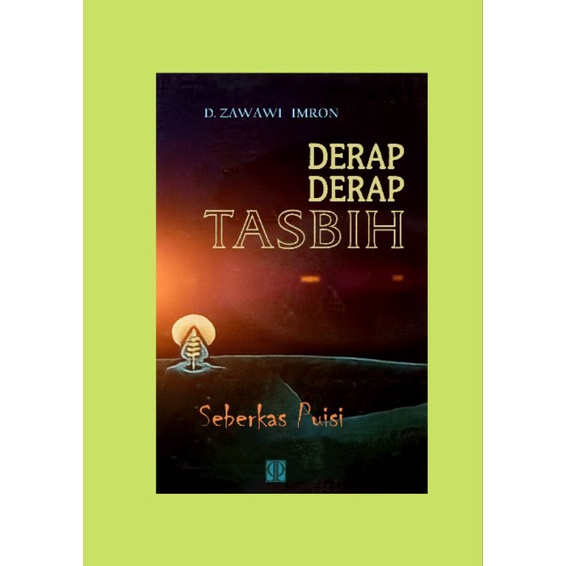 Derap Derap Tasbih D Zawawi Imron Derap-derap Tasbih Buku Puisi