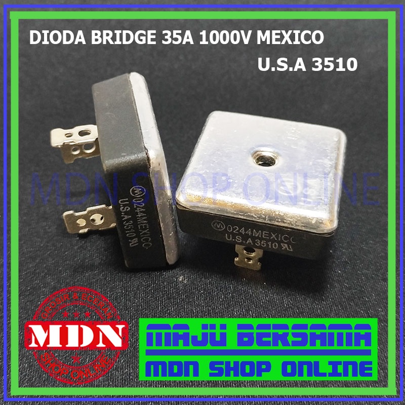 Dioda bridge 35A 1000V MEXICO USA3510 Original