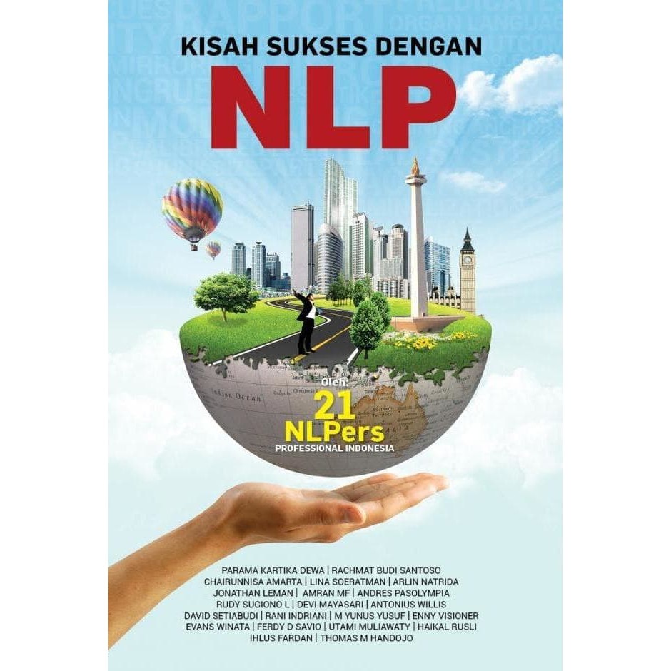 Kisah Sukses Dengan NLP . 21 NLPers