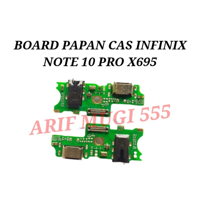 FLEXIBLE CONECTOR PAPAN CAS KONEKTOR CHARGER INFINIX NOTE 10 PRO X695 PLUG IN MIC ORIGINAL