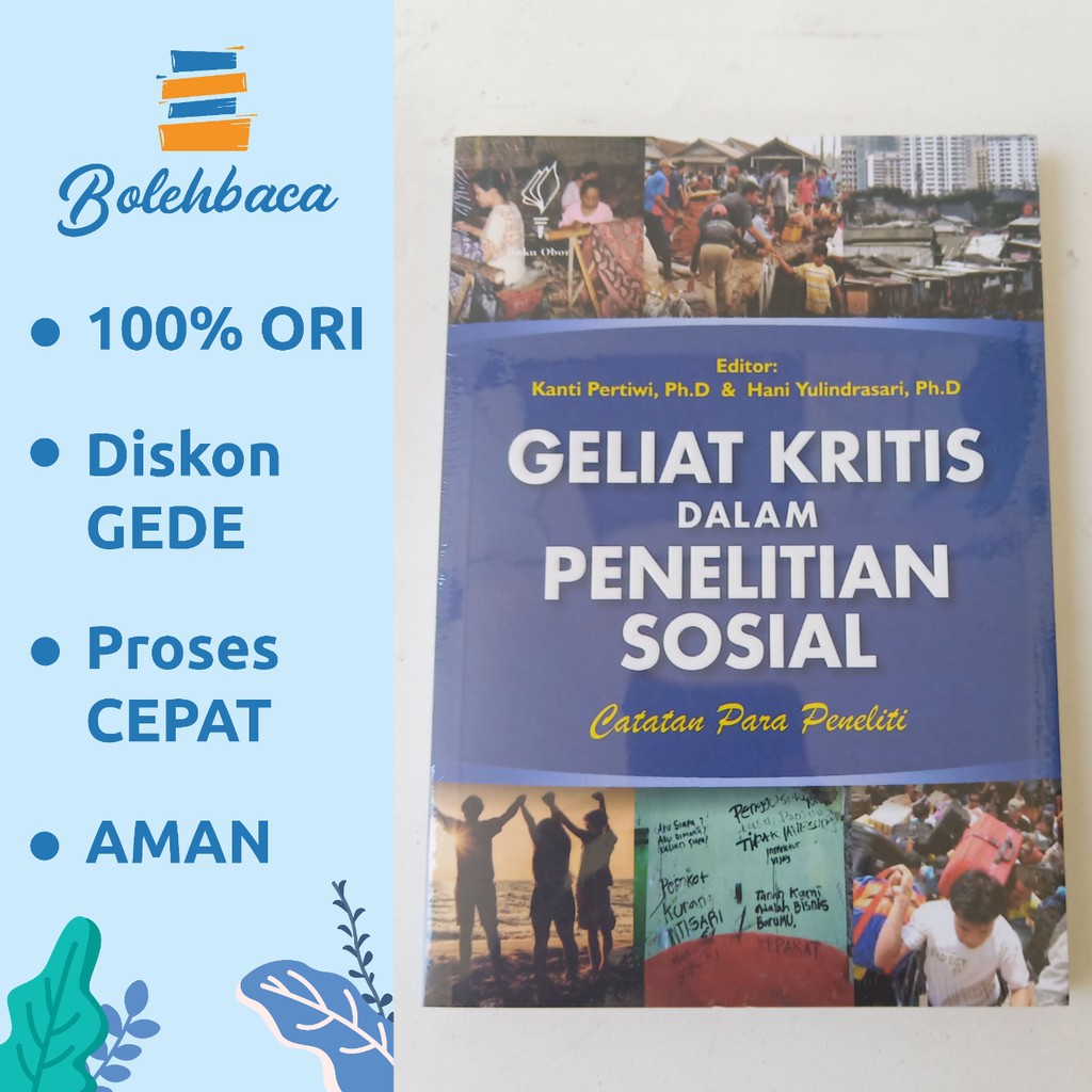 Geliat Kritis dalam Penelitian Sosial oleh Kanti Pertiwi - Obor