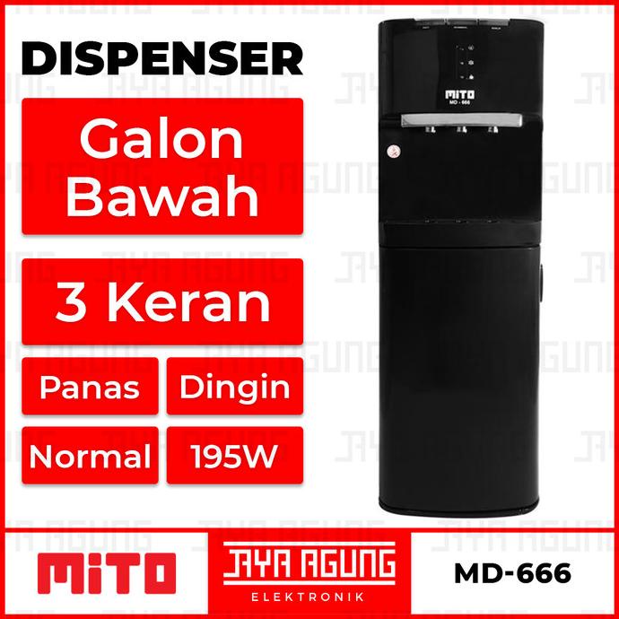 Dispenser Galon Bawah Mito Md-666 / Md 666 / Md666