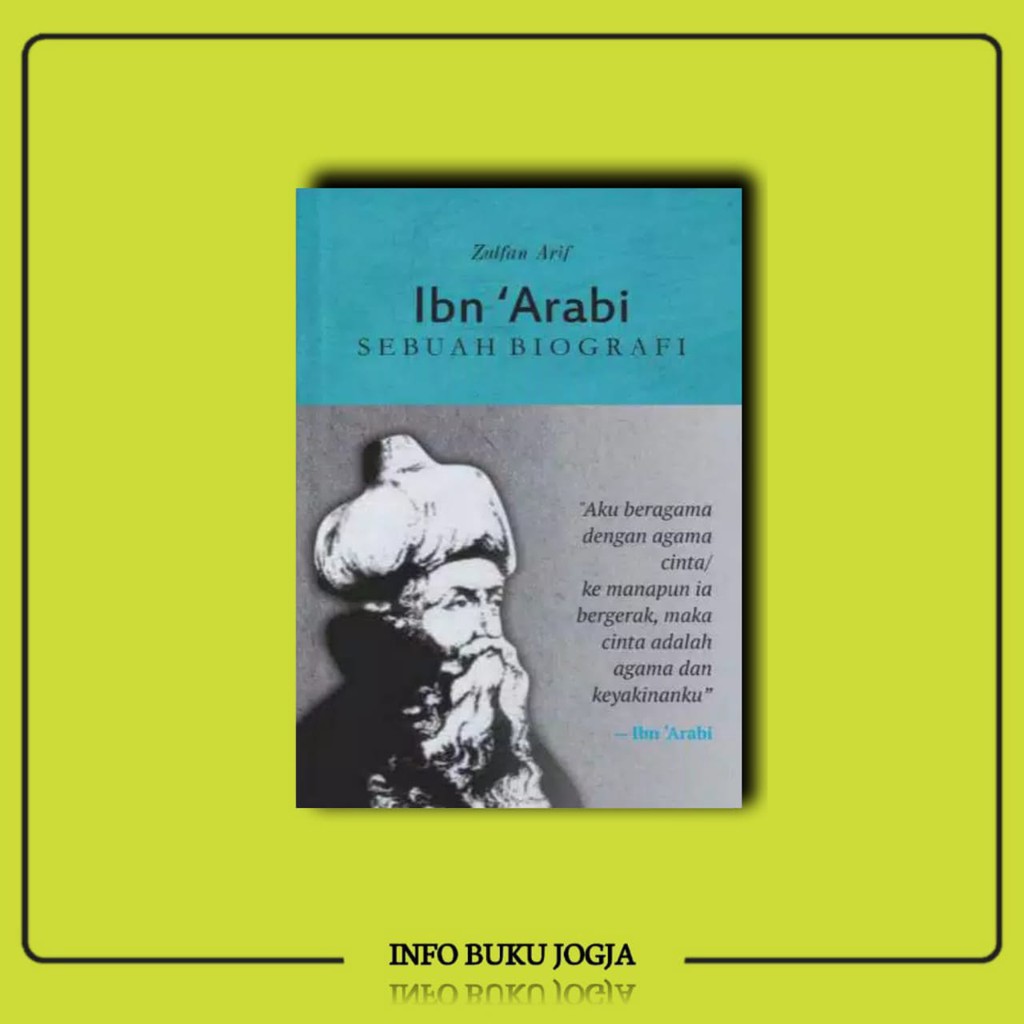 Jual Buku Ibn Arabi Tasawuf Dan Teladan Kemanusiaan New Cover - Zulfan ...