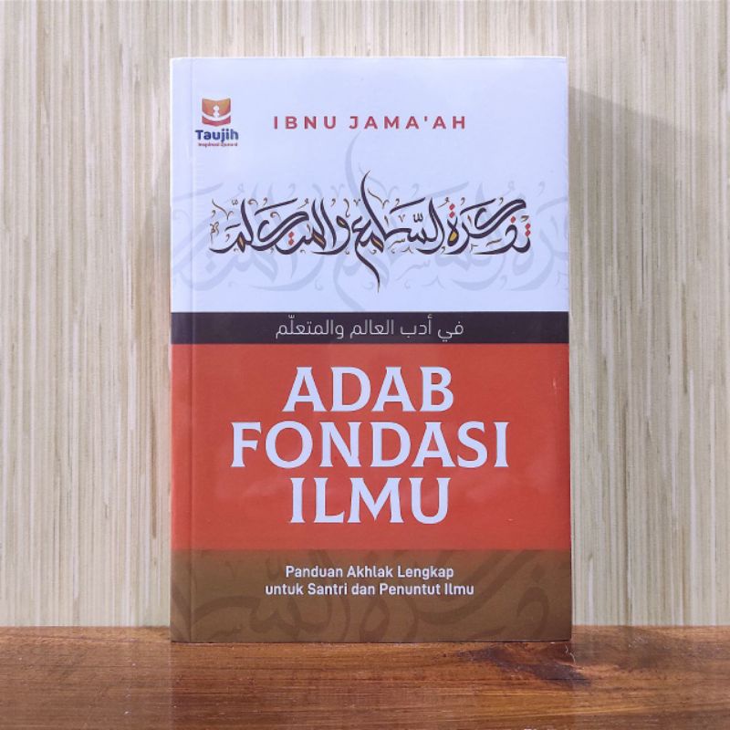 

Jual buku Adab Pondasi Ilmu - Buku Adab Pondasi Ilmu - Buku Adab - Buku Ta'lim Muta'alim Adab Pondasi Ilmu.