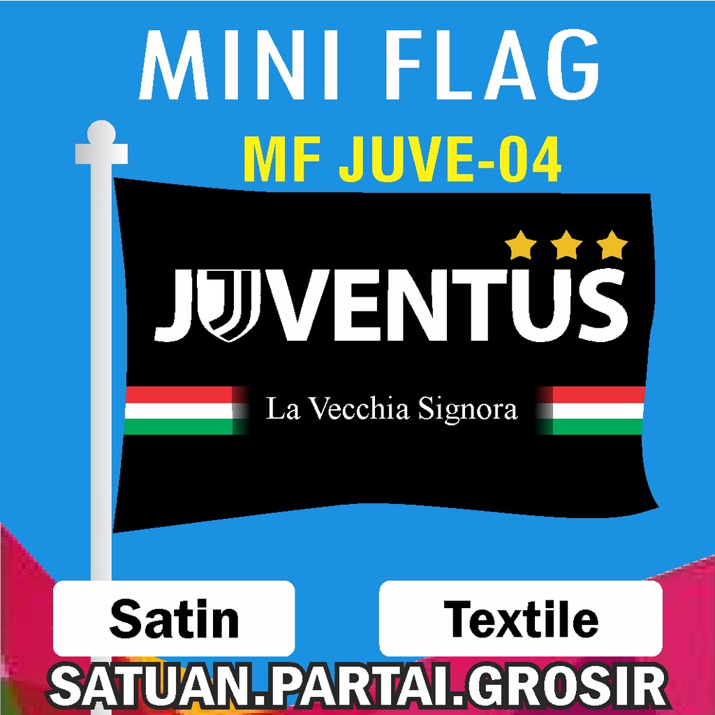 Jual Cetak Bendera Design Klub Bola Juventus Cetak Bendera Supporter