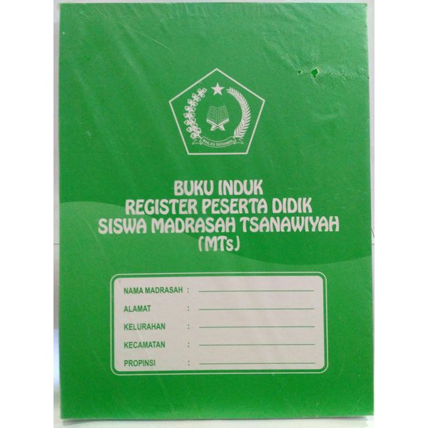 

JURNAL PENDIDIKAN - BUKU INDUK REGISTER PESERTA DIDIK SISWA MADRASAH TSANAWIYAH