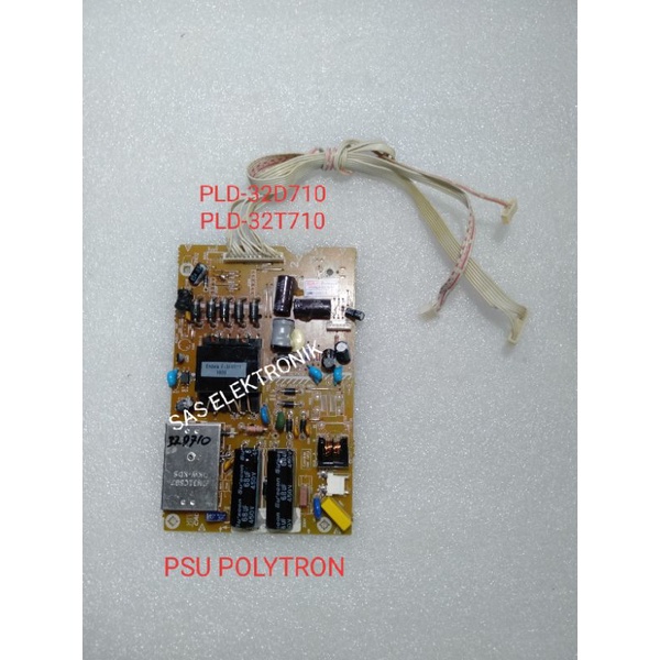 POWER SUPLAY REGULATOR TV LED POLYTRON 32 INCH PLD-32D710 PLD-32D710 PLD32D710
