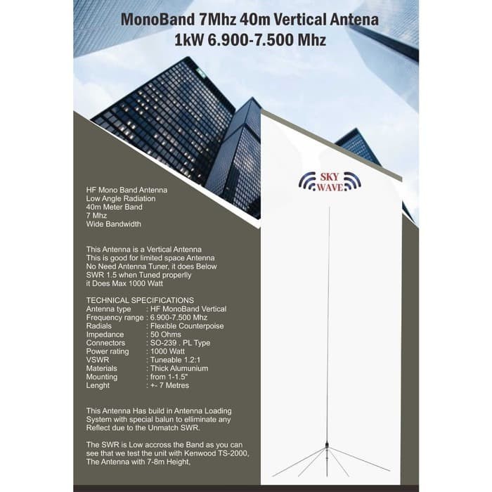 Antena MonoBand 7Mhz 40m Vertical Antena , 1kW 6.900-7.500 Mhz