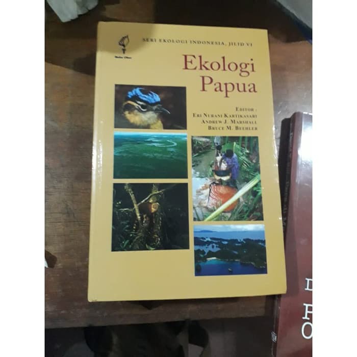 BUKU EKOLOGI PAPUA OLEH ERI NURANI