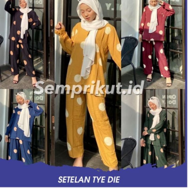 Setelan TIE DYE  TERLARIS - Bahan Rayon Adem Tebel- tidak nerawang saat dipakai- Motif Kekinian