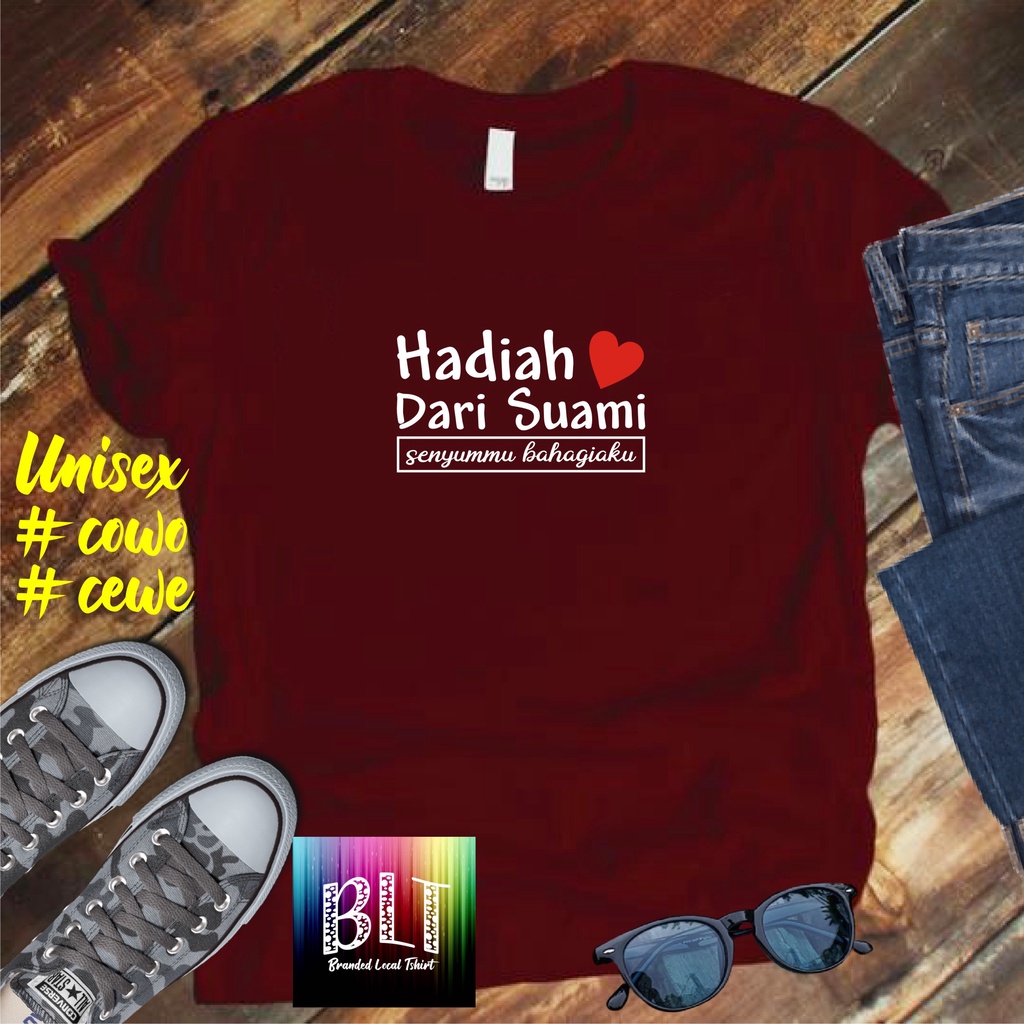 COD/KAOS HADIAH DARI SUAMI/KAOS TERLARIS KUALTAS TERJAMIN/KAOS PRIA DISTRO HIT/KAOS BANDUNG/KAOS KEREN/KAOS MURAH//KAOS DISTRO/KAOS BERGAMBARKAOS DISTRO/KAOS PRIA DAN WANITA/KAOS KATA KATA LUCU/KAOS VIRAL/KAOS PROMO