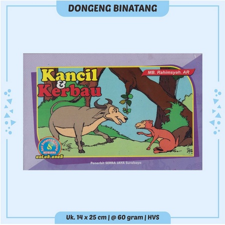 Buku Anak-Cerita Anak-Buku Anak TK/PAUD-Dongeng Binatang-Lengkap dan Murah Kancil Kerbau Srb.Jy