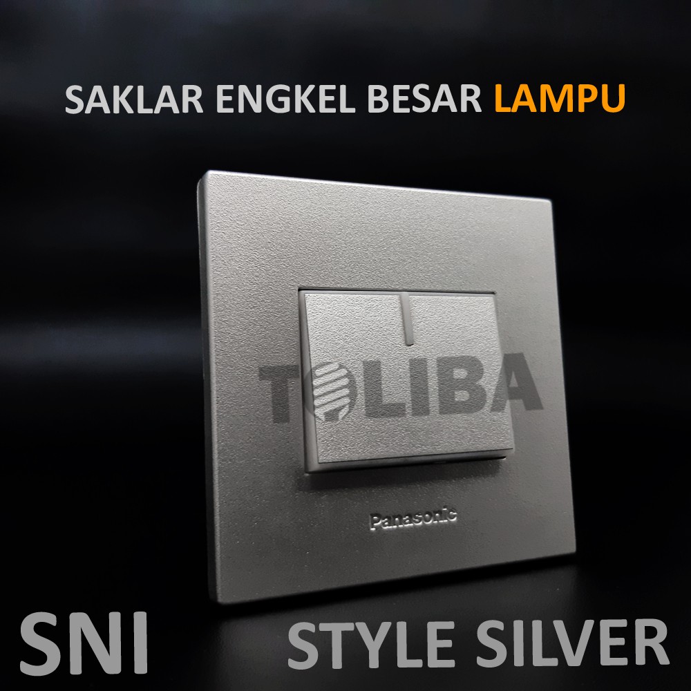 saklar engkel besar panasonic silver / saklar panasonic saklar lampu inbow ib SNI