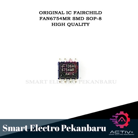 ORIGINAL IC SMD FAN6754MR SOP-8 FAIRCHILD 6754MR 6754 SMD Power Management Controller REGULATOR LCD 