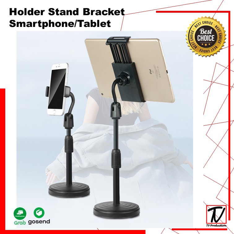 Stand Holder Meja/ Dudukan Hp Stand Holder  Bracket Smartphone/Tablet