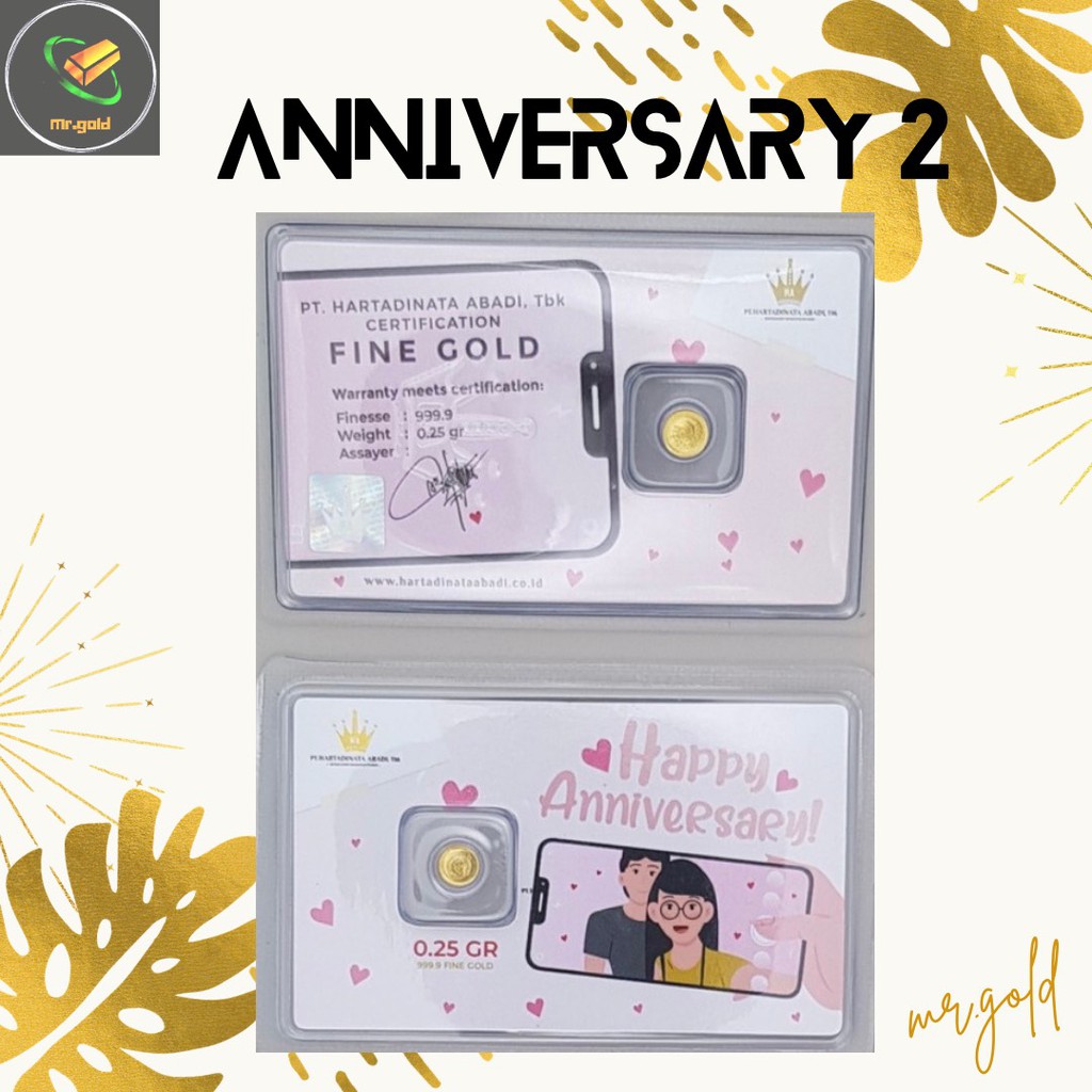 EMAS LOGAM MULIA MINI HARTADINATA ABADI 0.25 GRAM EDISI ANNIVERSARY 2 GIFT SERIES ACC LM HT /LM HRTA