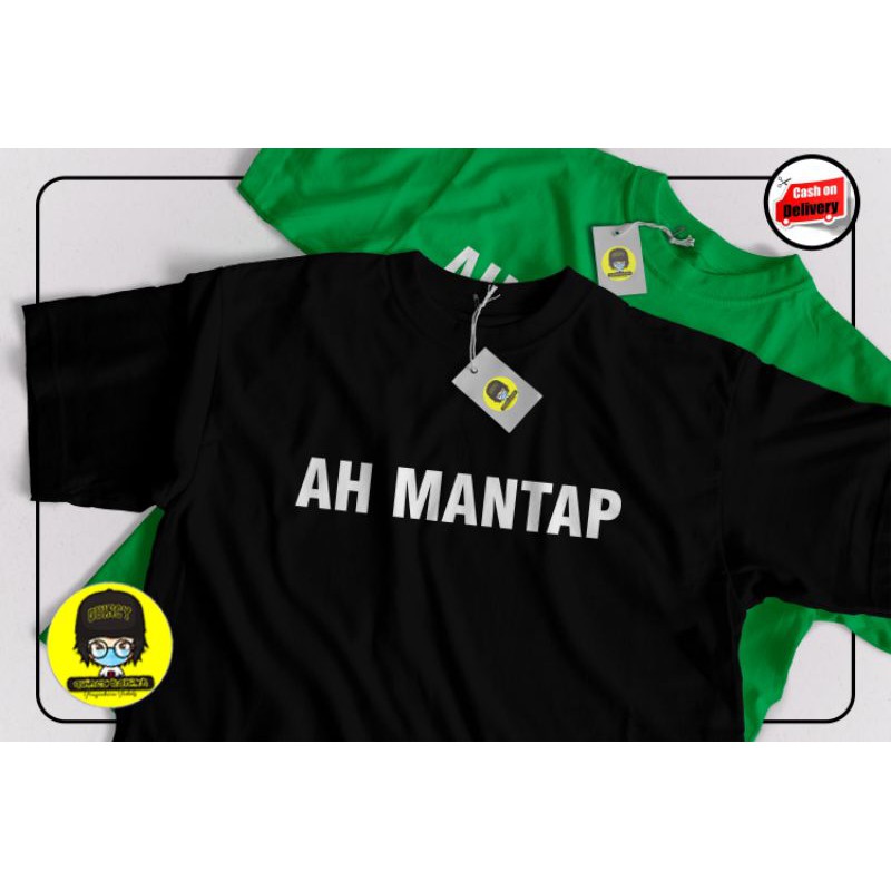 KAOS KATA KATA AH MANTAP/ KAOS KATA KATA VIRAL/KAOS VIRAL/KAOS AH MANTAP/COWOK CEWEK/BAJU DISTRO