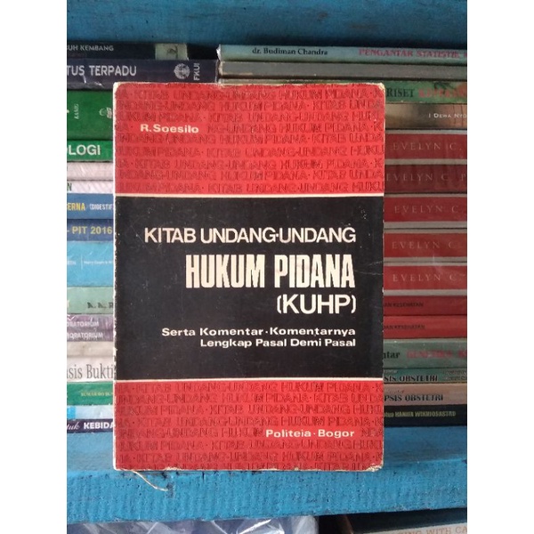 ORIGINAL KUHP Kitab Undang undang Hukum Pidana R Soesilo