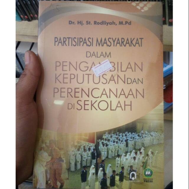 

Partisipasi Masyarakat Dalam Pengambilan Keputusan Dan Perencanaan Di Sekolah - St. Rodliyah,