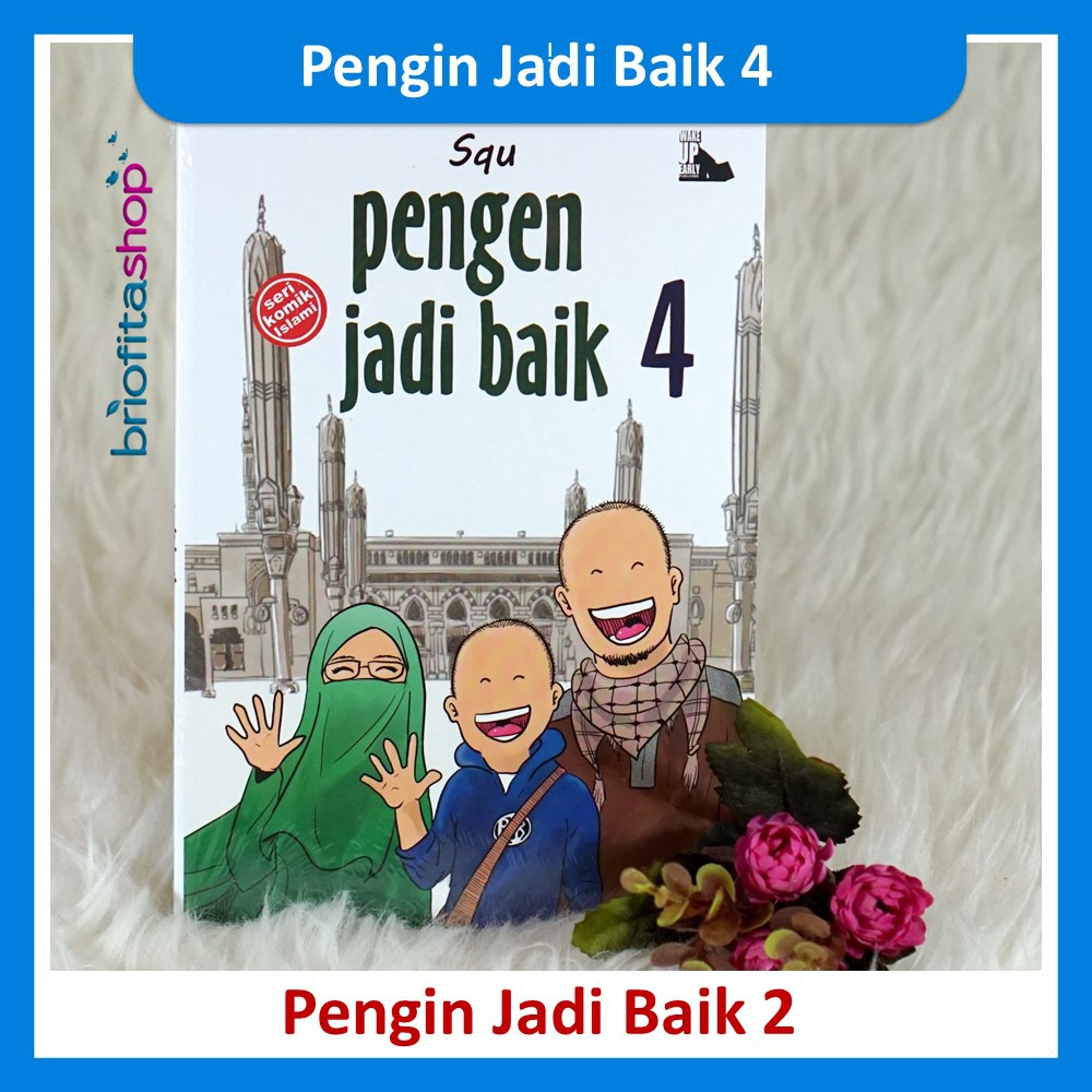 Komik Sahabat Anak Muslim Kumpulan Cerita Akhlak Baik Sehari Hari