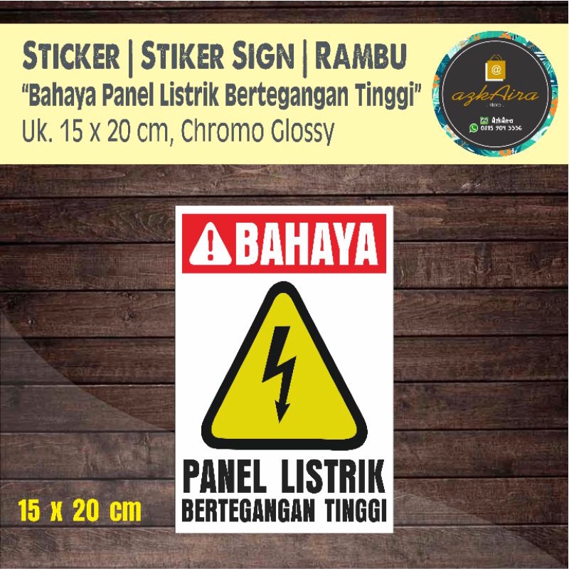 

Sticker Stiker Sign K3 Bahaya Panel Listrik Tegangan Tinggi - 15x20 cm-