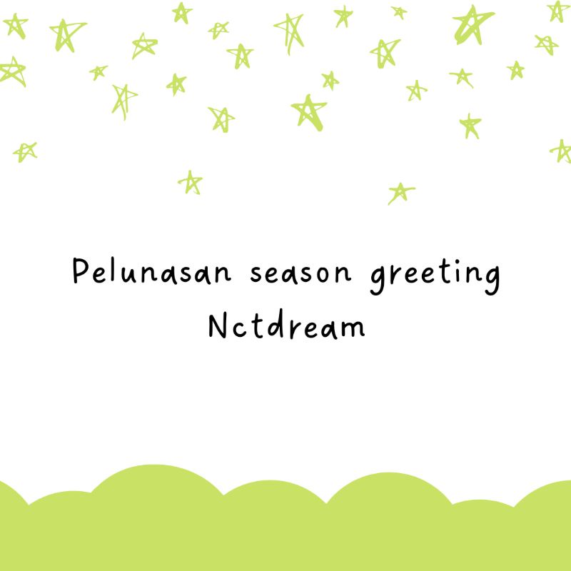 sharing season greeting nct dream