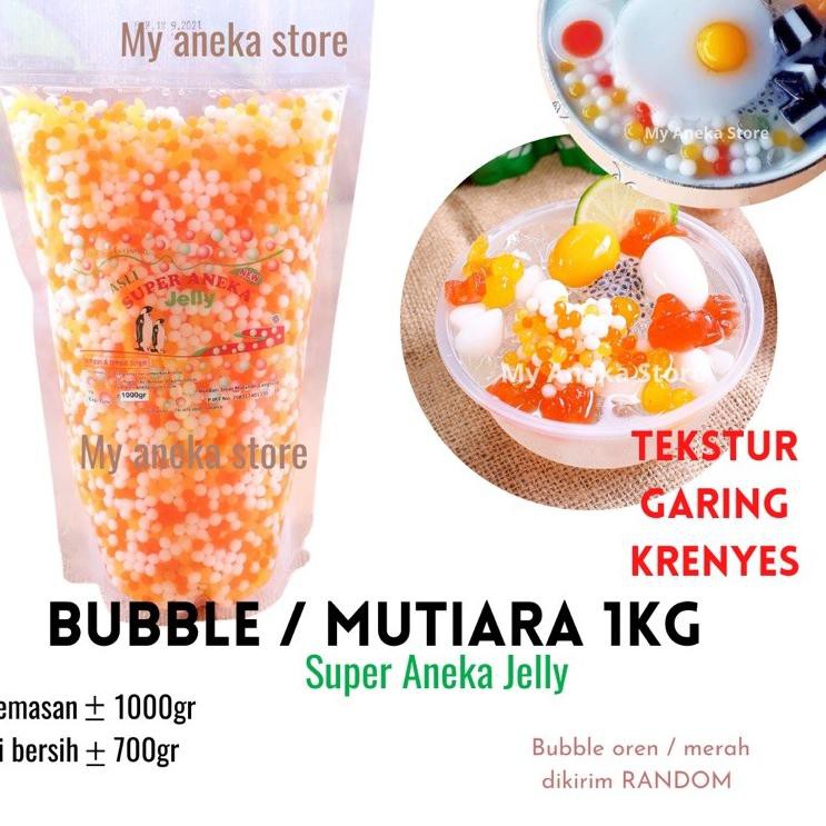 

REAL PICT ! Jelly Mutiara /Bubble air “super aneka jelly” kemasan 1000gr