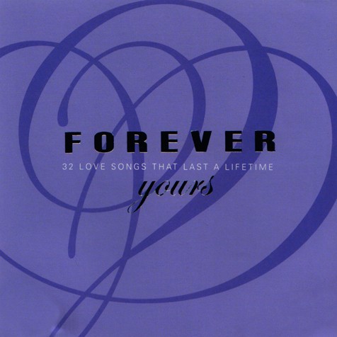 CD MUSIC FOREVER 32 LOVE SONG YOURS