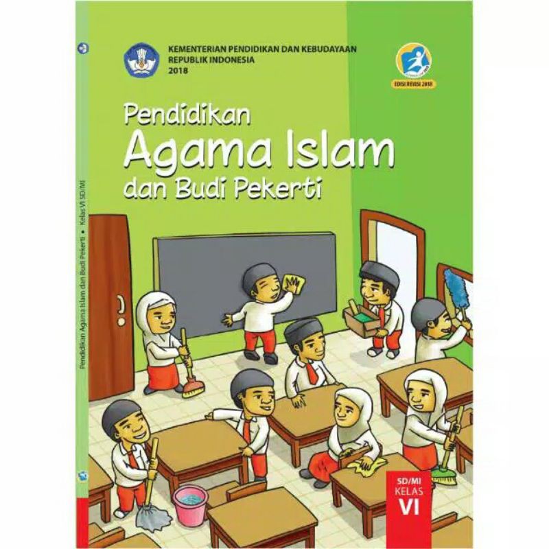 K6Agama Buku SD Kelas 6 PAI Pendidikan Agama Islam Kurikulum 2013 Semester 1 dan 2 Revisi 2017 2018