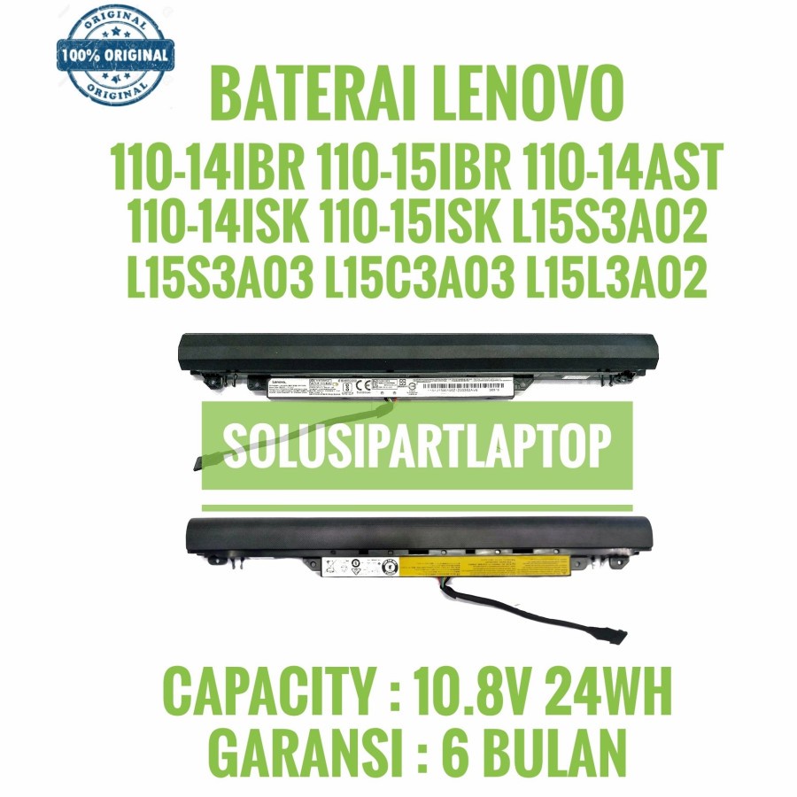 ORIGINAL BATERAI LENOVO 300-14ISK 300-15ISK 110-14IBR 110-15ACL L15C3A03 L15S3A02 L15L3A03