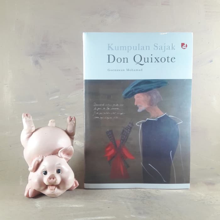 Kumpulan Sajak Don Quixote - Goenawan Mohamad