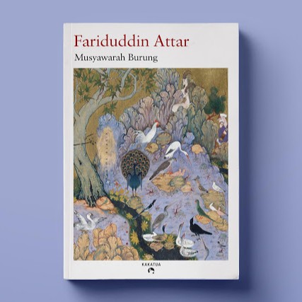 MUSYAWARAH BURUNG ## MUSYAWARAH BURUNG