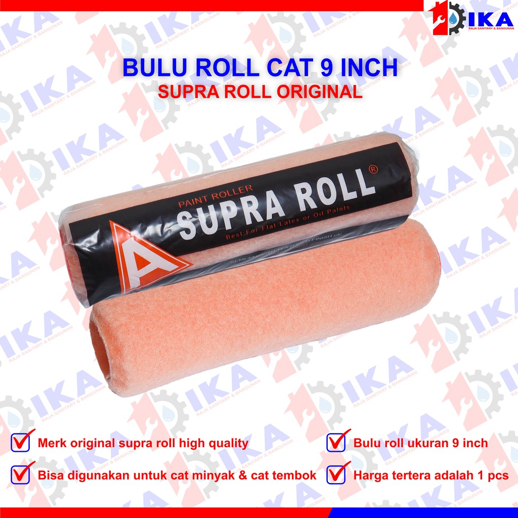 BULU KUAS ROLL / PAINT ROLLER REFIIL CAT TEMBOK ECONOMIC 9 INCH / Bulu Kuas Roll Refill Supra Premium 9 Inch ETERNA Roll Cat Tembok 9 Inch - Paint Roller 9 Inch