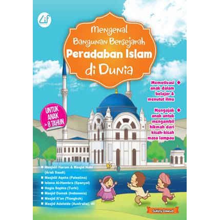 Mengenal Bangunan Bersejarah Peradaban Islam di Dunia