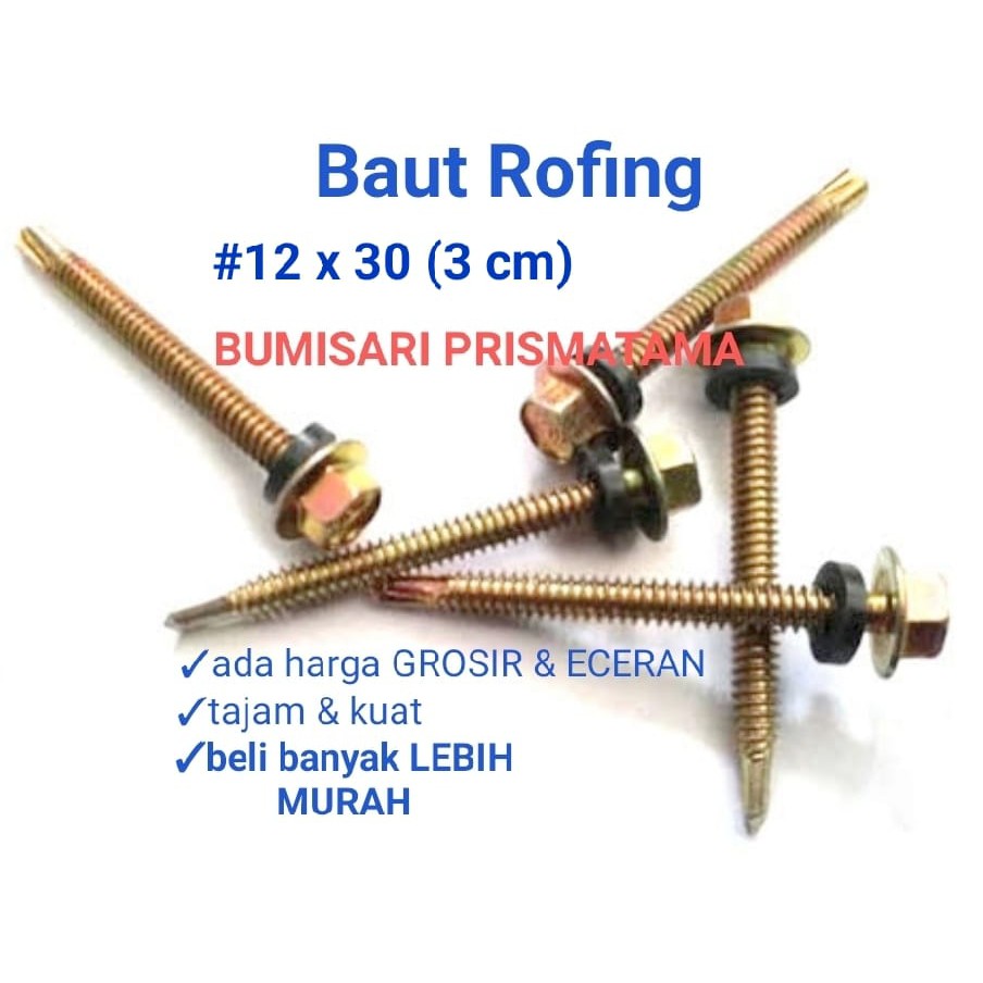 Baut atap 12 x 30 / Rofing kuning 3 cm