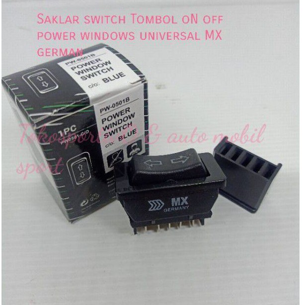 Saklar Switch Tombol ON off power windows universal MX Anak saklar power windows mobil universal