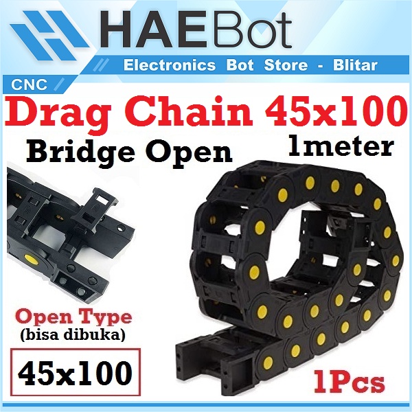 [HAEBOT] Kabel Cable Drag Chain Dragchain Wire Carrier 45x100 CNC Bridge Open Type Plastic Industri Mekanik Towline Mesin Pembawa Rantai 45 x 100 1000mm