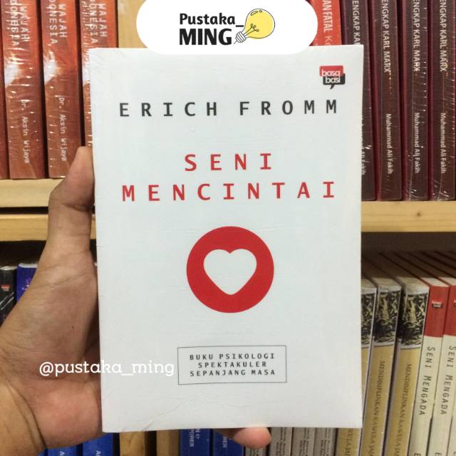 Seni Mencintai - Erich Fromm