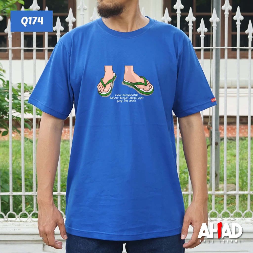 Kaos Islami Ahad - Maka bersyukurlah Q175