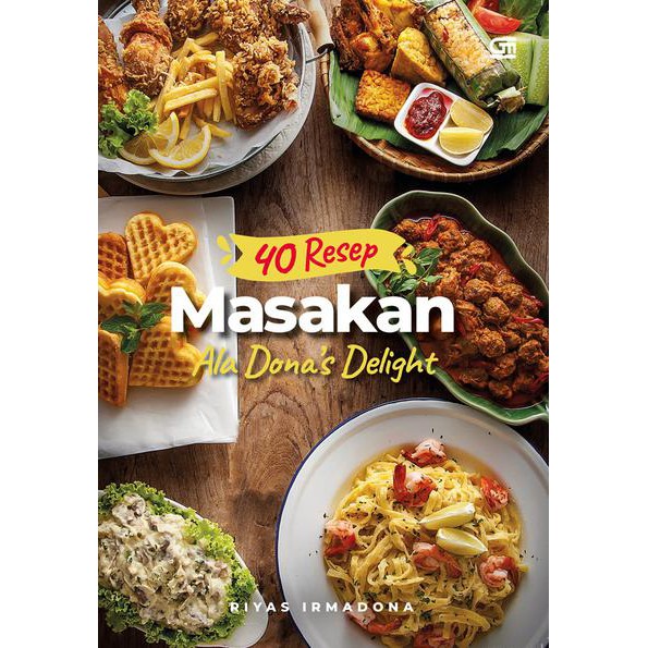 40 Resep Masakan Ala Dona's Delight - Riyas Irmadona